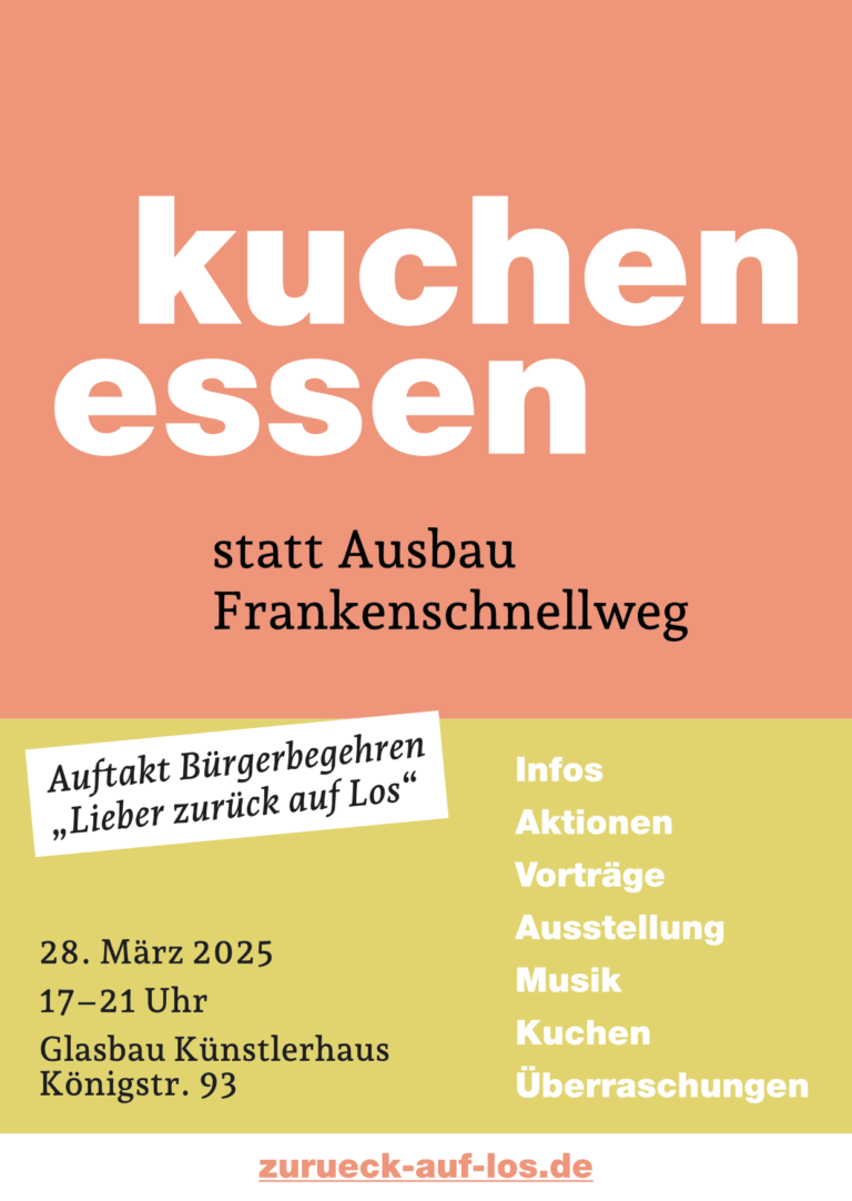 Sharepic ohne Bildelemente mit allen Angaben zur Auftaktveranstaltung des Bürgerbegehrens gegen den Ausbau den Frankenschnellwegs