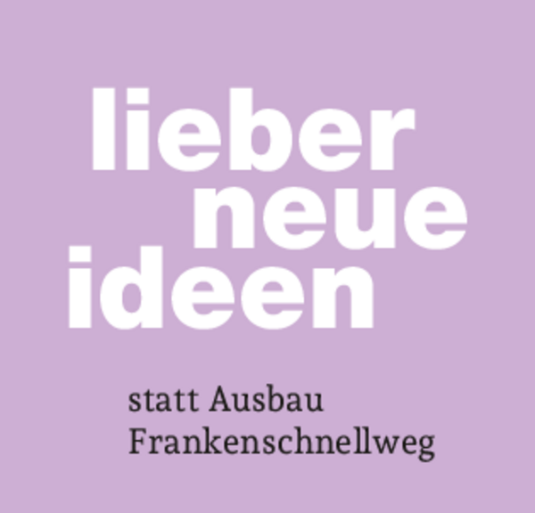 Alternativen zum Ausbau des Frankenschnellwegs