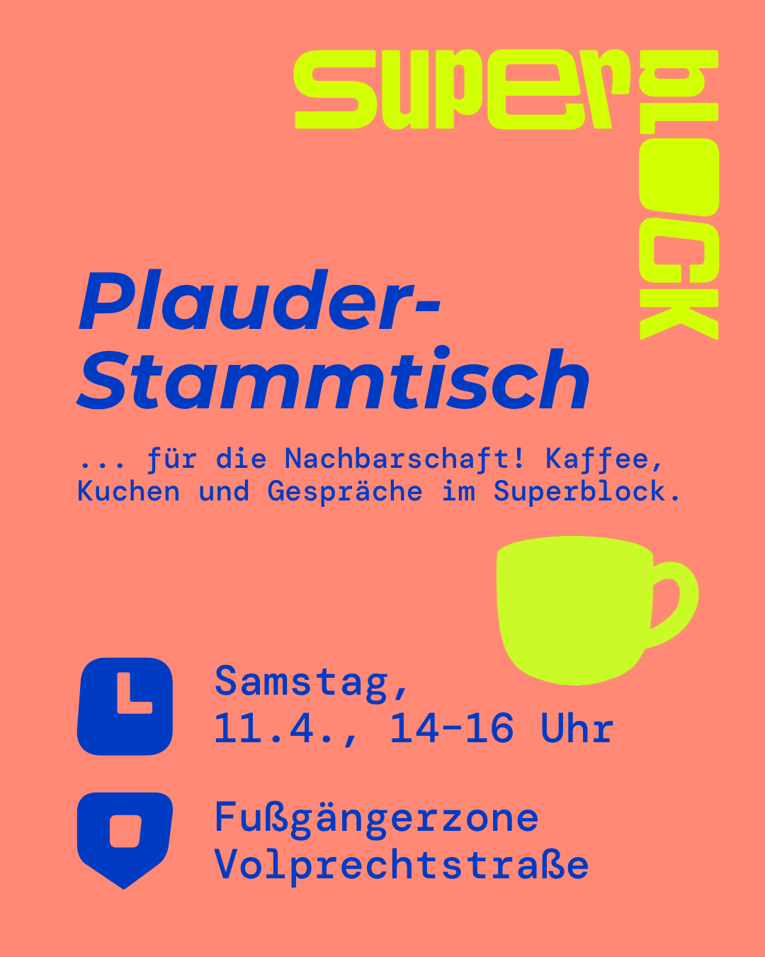 Superblock Plauderstammtisch