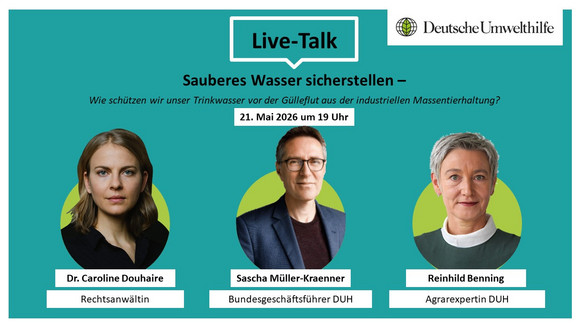 Sauberes Wasser: Wie schützen wir unser Trinkwasser vor der Gülleflut aus der industriellen Massentierhaltung?