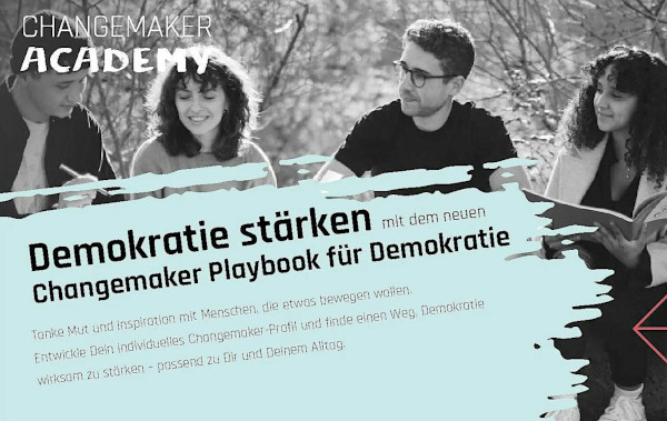 Demokratie stärken - mit dem neuen Changemaker Playbook.